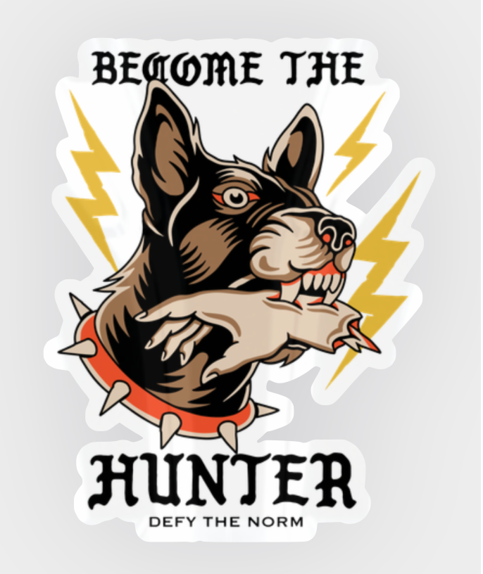 Become the Hunter Sticker - We Defy The Norm